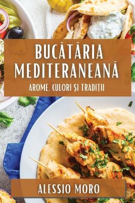 Book cover for Bucătăria Mediteraneană