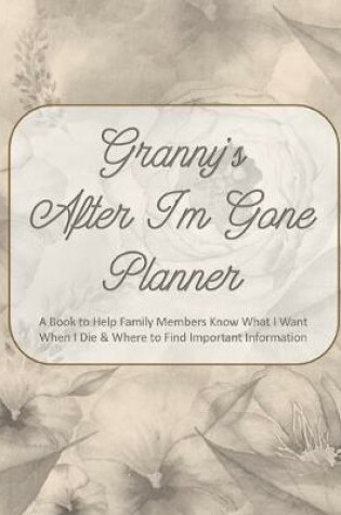 Cover of Granny's After I'm Gone Planner