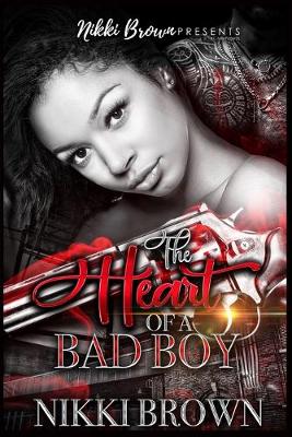 Cover of The Heart Of A Bad Boy