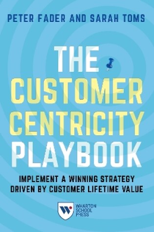 Cover of The Customer Centricity Playbook