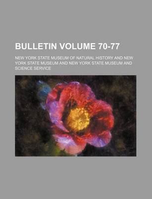 Book cover for Bulletin Volume 70-77