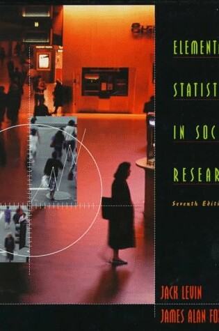 Cover of Elementary Statistics in Social Research 7e
