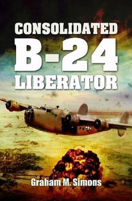 Book cover for Consolidated B-24 - Liberator