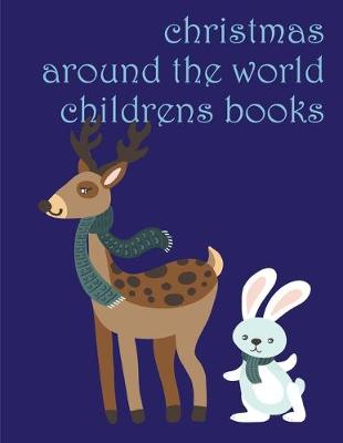 Cover of Christmas Around The World Childrens Books