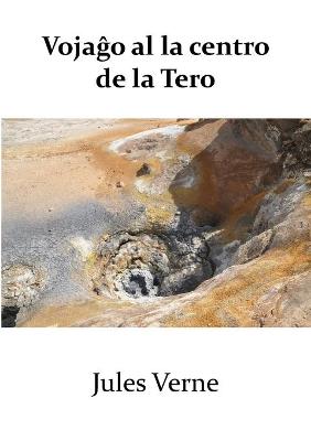 Book cover for Vojaĝo al la Centro de la Tero