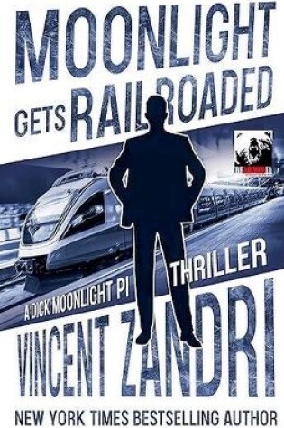 Cover of Moonlight Gets Railroaded