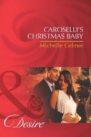 Cover of Caroselli's Christmas Baby