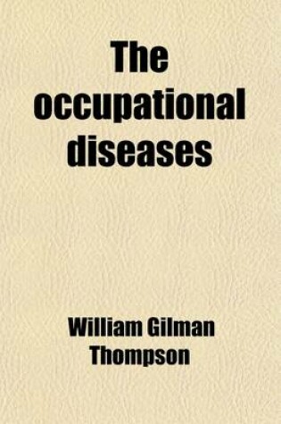 Cover of The Occupational Diseases