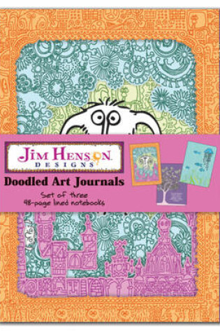 Cover of Jim Henson Designs: Doodled Art Journals