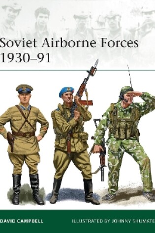 Cover of Soviet Airborne Forces 1930-91