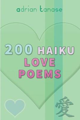 Cover of 200 Haiku Love Poems