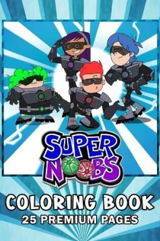 Cover of Super Noobs Coloring Book