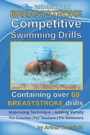 Cover of BREASTSTROKE Competitive Swimming Drills