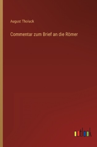 Cover of Commentar zum Brief an die Römer