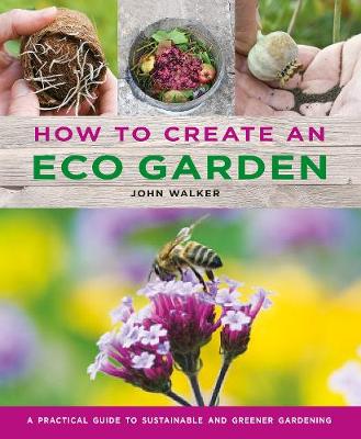 Book cover for How to Create an Eco Garden