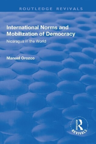 Cover of International Norms and Mobilization for Democracy