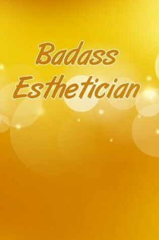 Cover of Badass Esthetician