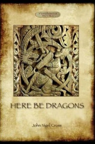 Cover of Here Be Dragons