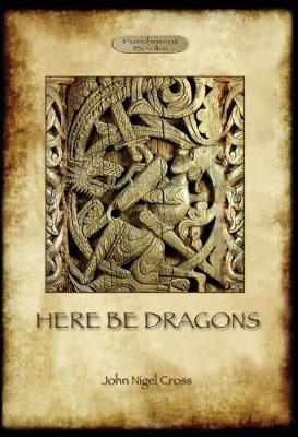 Book cover for Here Be Dragons