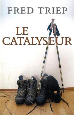 Book cover for Le Catalyseur (French)