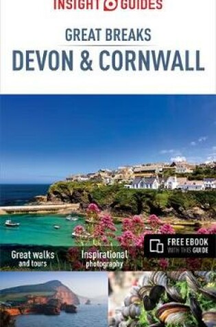 Cover of Insight Guides Great Breaks Devon and Cornwall (Travel Guide with Free eBook)