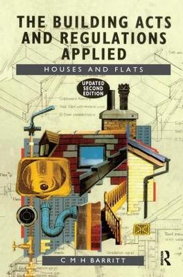 Cover of The Building Acts and Regulations Applied