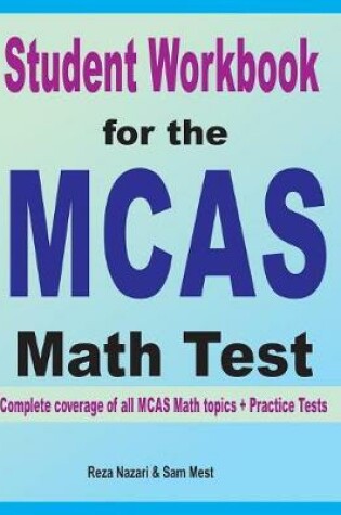 Cover of Student Workbook for the MCAS Math Test
