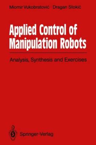 Cover of Applied Control of Manipulation Robots