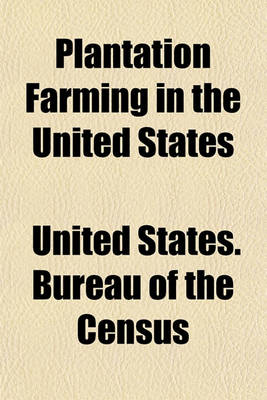 Book cover for Plantation Farming in the United States