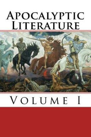 Cover of Apocalyptic Literature Volume 1