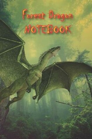 Cover of Forest Dragon NOTEBOOK