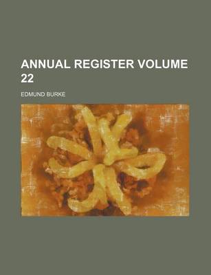 Book cover for Annual Register Volume 22