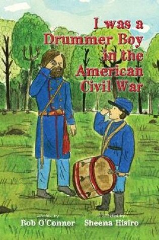 Cover of I Was a Drummer Boy in the American Civil War