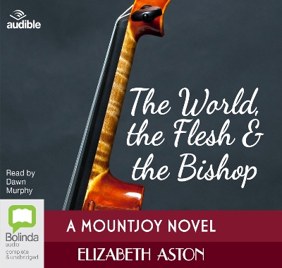 Book cover for The World, the Flesh & the Bishop