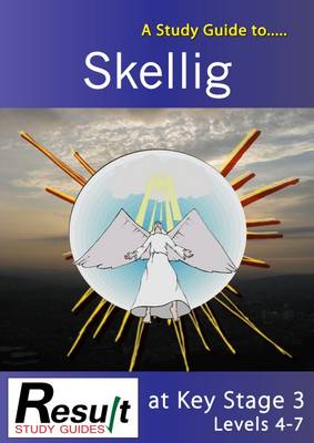 Book cover for A Study Guide to Skellig at Key Stage 3