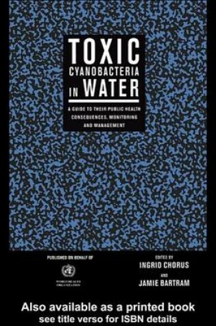 Cover of Toxic Cyanobacteria in Water