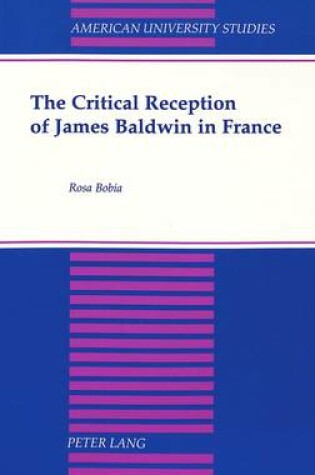 Cover of The Critical Reception of James Baldwin in France