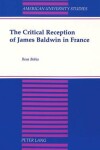 Book cover for The Critical Reception of James Baldwin in France