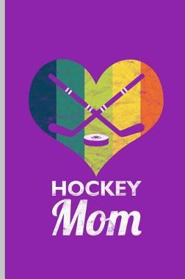 Book cover for Hockey Mom