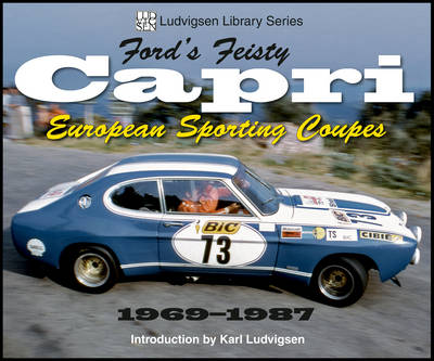 Book cover for Ford's Feisty Capri: European Sporting Coupes 1969-1987