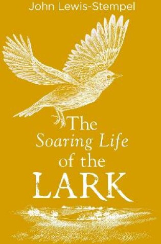 Cover of The Soaring Life of the Lark