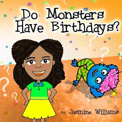 Book cover for Do Monsters Have Birthdays?