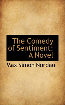 Book cover for The Comedy of Sentiment