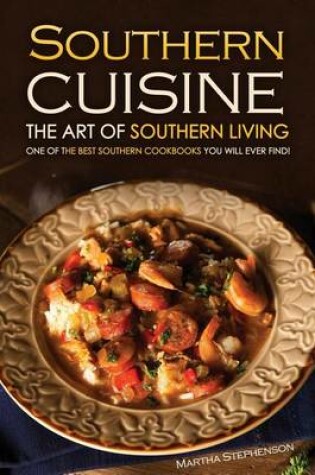 Cover of Southern Cuisine - The Art of Southern Living