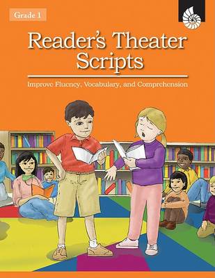 Book cover for Reader's Theater Scripts Improve Fluency, Vocabulary, and Comprehension Grade 1