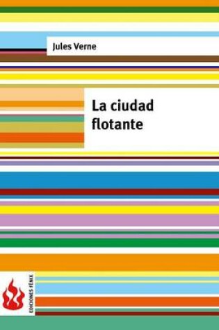 Cover of La ciudad flotante