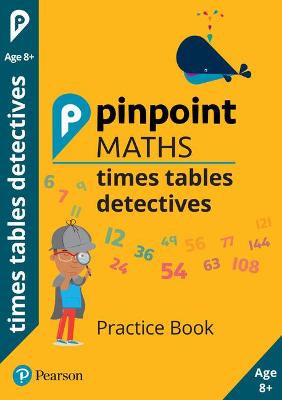 Cover of Pinpoint Maths Times Tables Detectives Year 4
