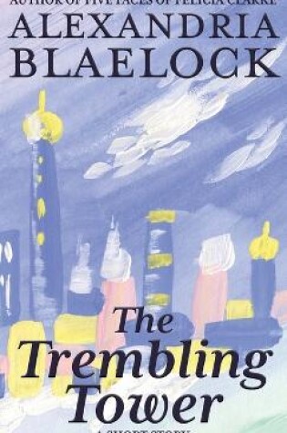 Cover of The Trembling Tower