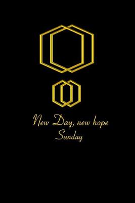 Book cover for Sunday New Day New Hope; Promise and pledge on the same day