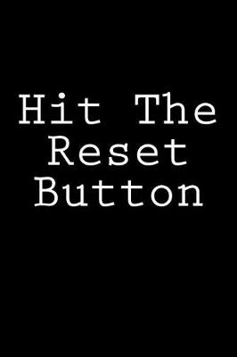 Book cover for Hit The Reset Button